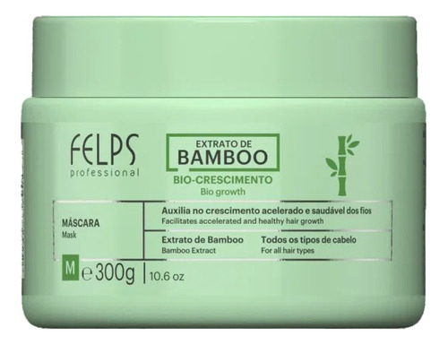 Felps Máscara Bamboo Crescimento 300g + Brindes