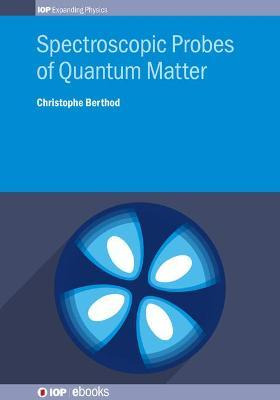 Libro Spectroscopic Probes Of Quantum Matter - Dr Christo...