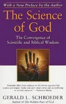 Comprar The Science Of God : The Convergence Of Scientific And Biblical Wisdom, De Gerald L. Schroeder. Editorial Simon & Schuster, Tapa Blanda En Inglés