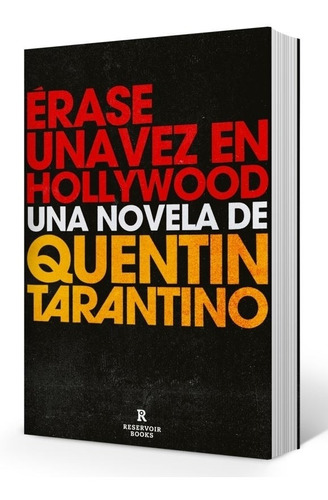 Erase Una Vez En Hollywood - Quentin Tarantino