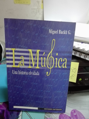 La Música // Miguel Backit G.