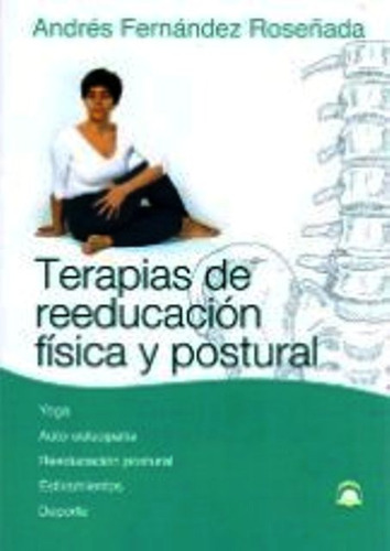 Terapias De Reeducacion Fisica Y Postural