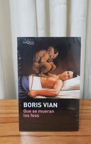 Que Se Mueran Los Feos - Boris Vian