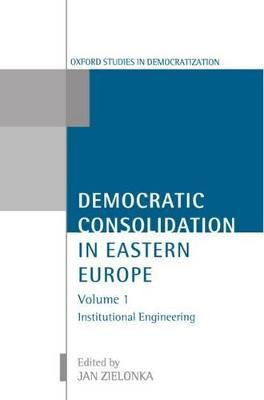 Libro Democratic Consolidation In Eastern Europe: Volume ...