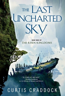 Libro The Last Uncharted Sky: Book 3 Of The Risen Kingdom...