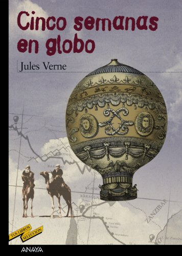 Cinco Semanas En Globo - Verne Jules