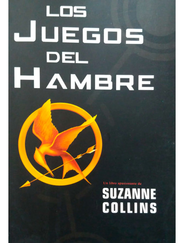 Los Juegos Del Hambre, Suzanne Collins