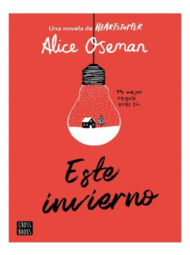 Este Invierno, Alice Oseman