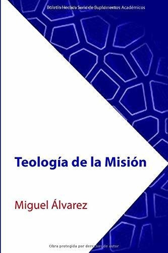 Libro Teología De La Misión Nuevo