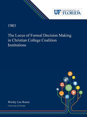 Libro The Locus Of Formal Decision Making In Christian Co...