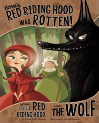 Libro Honestly, Red Riding Hood Was Rotten!: The Story Of...