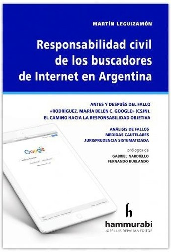 Responsabilidad Civil De Los Buscadores De Internet En Argen