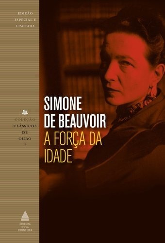 A Força Da Idade, De Simone De Beauvoir. Editora Nova Fronteira Em Português