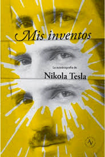 Mis Inventos - Tesla Nikola