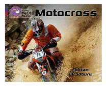 Comprar Motocross - Band 8\u002Fband 14 - Big Cat Progress, De Bradbury, Adrian. Collins Big Cat Progress, Vol. 1. Editorial Harper Collins Publishers Uk, Tapa Blanda En Inglés, 2013