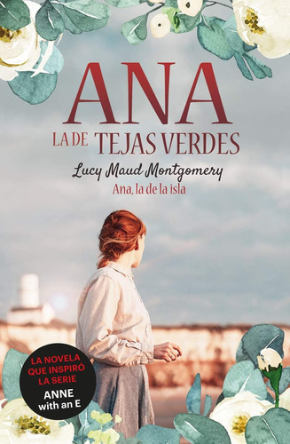 Libro: Ana, La De Tejas Verdes 3. Ana, La De La Isla (spanis