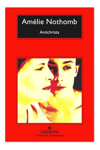 Antichrista - Amelie Nothomb