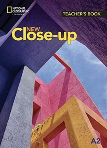 New Close-Up A2 - Teacher's Book, de No Aplica. Editorial National Geographic Learning, tapa blanda en inglés internacional