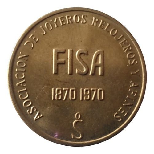 Ficha Fisa Casa Moneda 1870-1970(x1692