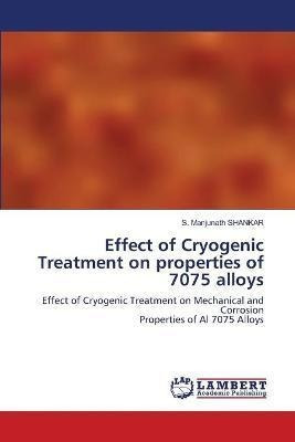Libro Effect Of Cryogenic Treatment On Properties Of 7075...