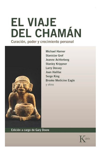 El Viaje Del Chaman-  Edic  Gary Doore
