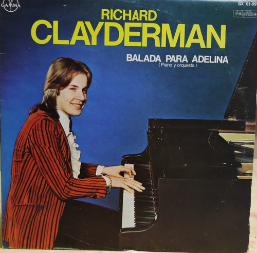 Lp De Vinyl: Richard Clayderman, Balada Para Adelina. Piano 