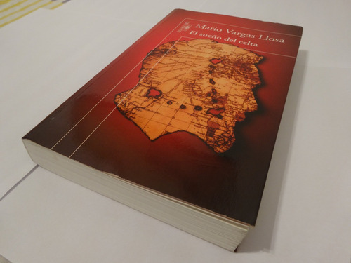 Libro El Sueño Del Celta De Mario Vargas Llosa