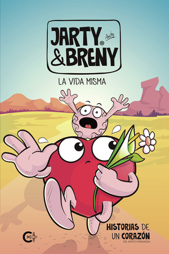 Jarty &amp;amp; Breny La Vida Misma I (libro Original)