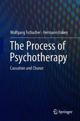 Libro The Process Of Psychotherapy : Causation And Chance...