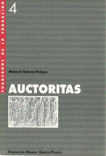 Auctoritas Por Manuel García-pelayo