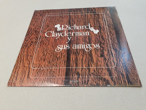 Richard Clayderman Y Sus Amigos - Lp 1980 Nacional Nm 9/10