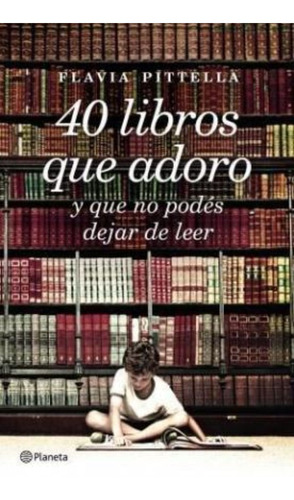 40 Libros Ue Adoro Y Que No Podés Dejar De Leer