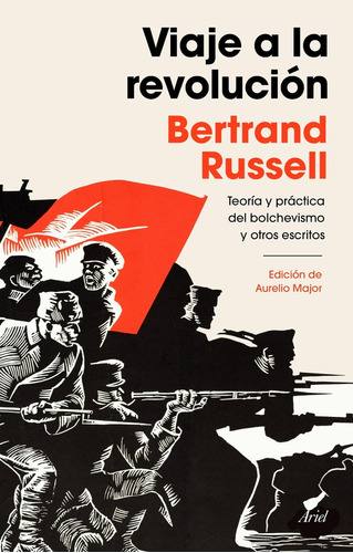 Viaje A La Revolución - Bertrand Russell