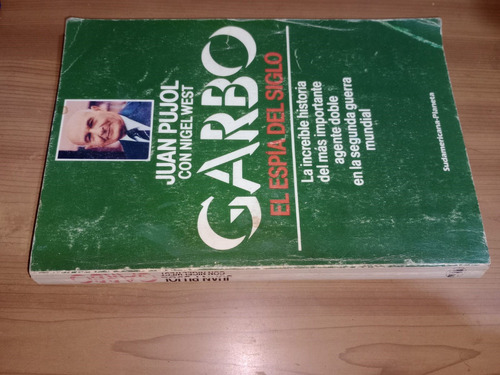 Libro Juan Pujol Con Nigel West Garbo El Espía Del Siglo