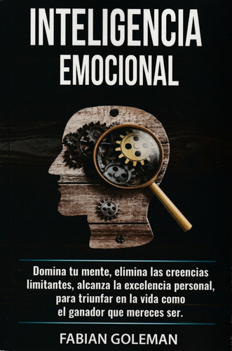 Inteligencia Emocional. Fabian Goleman