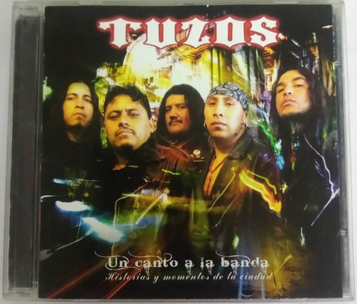 Tuzos - Un Canto A La Banda Cd