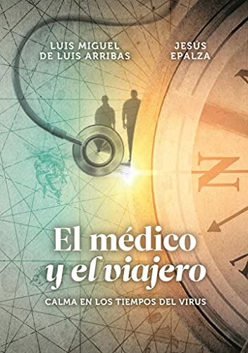 El Medico Y El Viajero