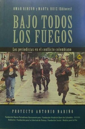 Libro Bajo Todos Los Fuegos