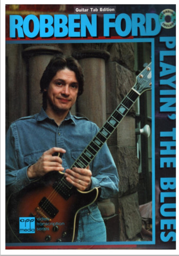 Robben Ford Playin The Blues Partituras Tablaturas Guitarra