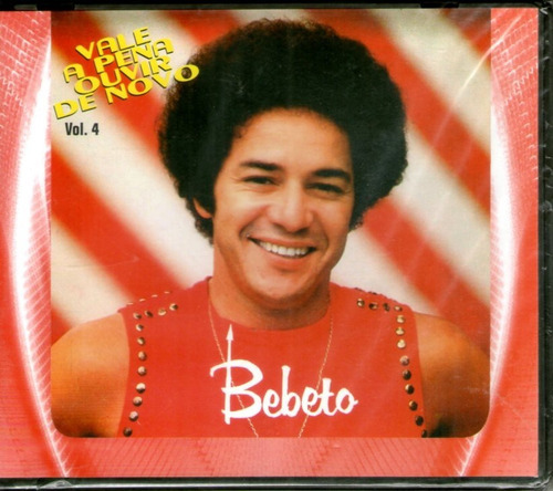 Cd Bebeto - Série Vale A Pena Ouvir De Novo Vol 4