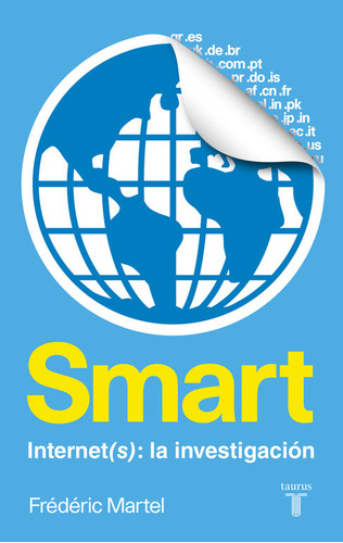 Smart. Internet(s): Una Investigación (libro Original)