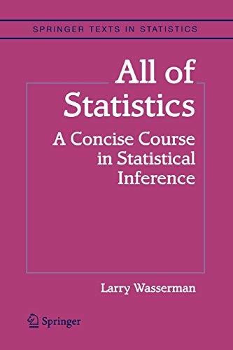 Book : All Of Statistics A Concise Course In Statistical _f