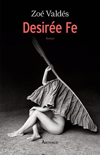 Desiree Fe: Ou L'innocente Pornographe