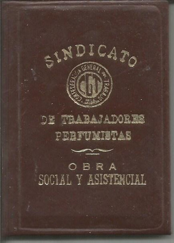 Antiguo Carnet  Sindicato De Trabajadores Perfumistas 