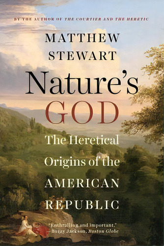 Nature's God, De Matthew Stewart. Editorial Ww Norton Co, Tapa Blanda En Inglés