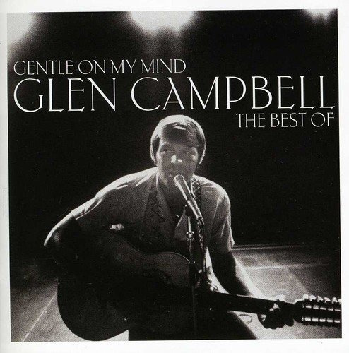 Gentil En Mi Mente Lo Mejor De Glen Campbell