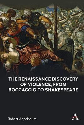 Libro The Renaissance Discovery Of Violence, From Boccacc...