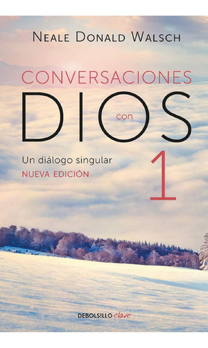 Libro Conversaciones Con Dios 1 Por Neal Donald Walsch.