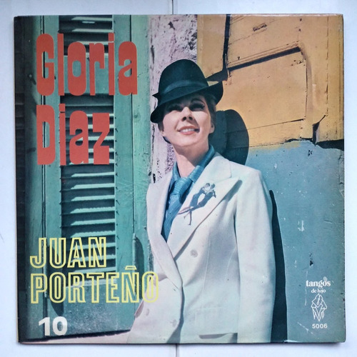 Gloria Diaz- Juan Porteño - Vinilo 1978 (Usado)