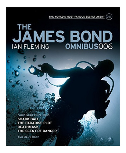 The James Bond Omnibus 006 - James Lawrence. Eb9